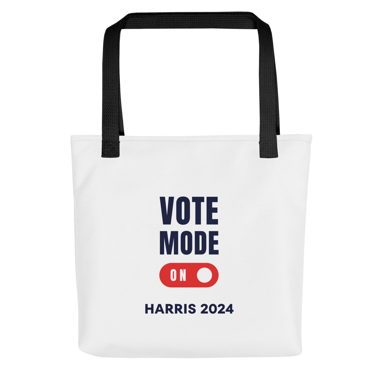 "Vote Mode On" Harris 2024 Tote Bag