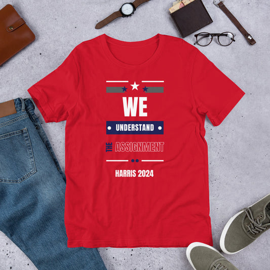 "We Understand the Assignment" Harris 2024 T-Shirt (Red)